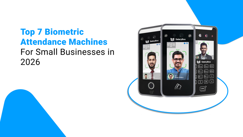 Top 7 Biometric Attendance Machines for Small Businesses in 2026